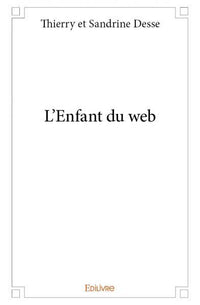 L'Enfant du web