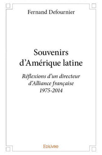 Souvenirs d'Amérique latine