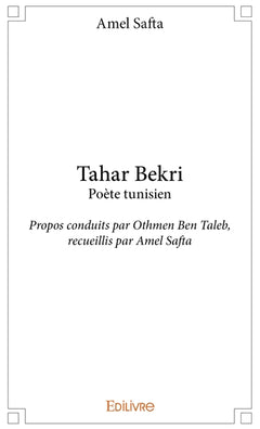 Tahar Bekri Poète tunisien