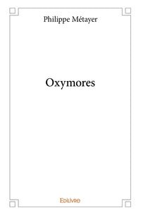 Oxymores