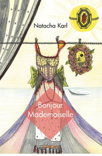Bonjour Mademoiselle