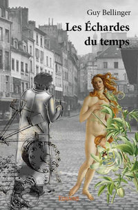 Les Échardes du temps