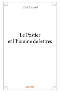 Le Postier et l'homme de lettres