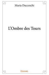 L'Ombre des Tours