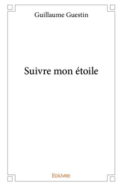 Suivre mon étoile