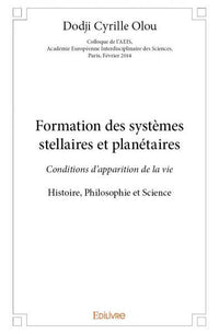 Formation des systèmes stellaires et planétaires