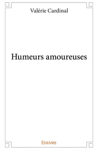 Humeurs amoureuses