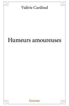 Humeurs amoureuses
