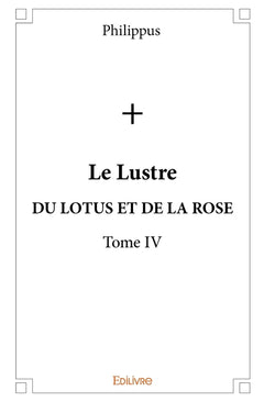 Le Lustre - Tome 4