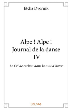 Journal de la danse - Tome 4