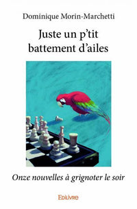 Juste un p'tit battement d'ailes