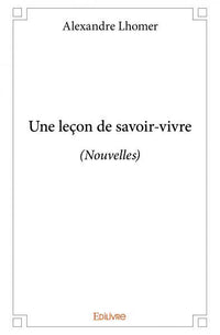 Une leçon de savoir-vivre