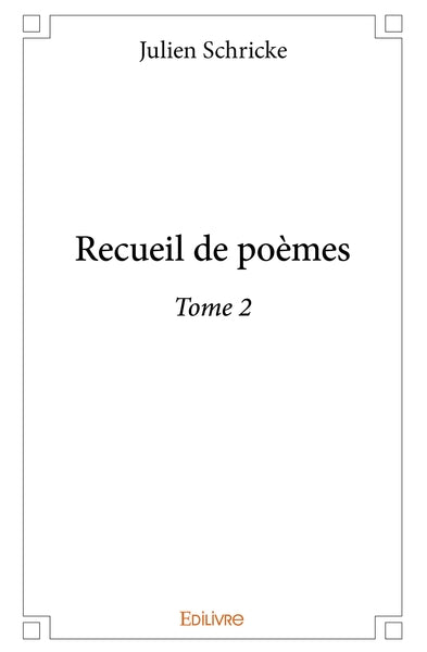 Recueil de poèmes-Tome 2