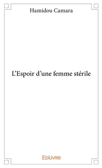 L'Espoir d'une femme stérile