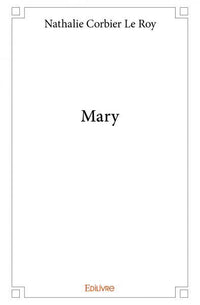 Mary
