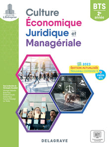 L'entreprise - Culture économique, juridique et managériale (CEJM) 2e année BTS