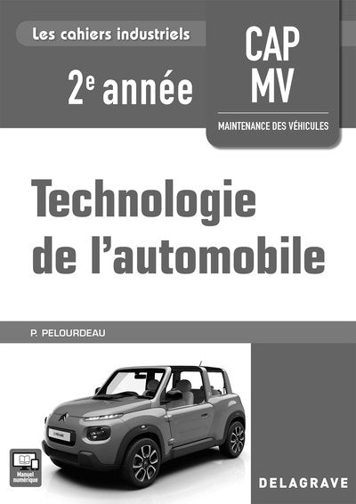 Technologie de l'automobile 2e année CAP MV