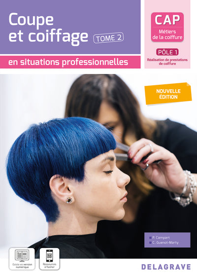 En situations professionnelles Coupe et coiffage - Pôle 1 T2 - CAP Métiers de la coiffure
