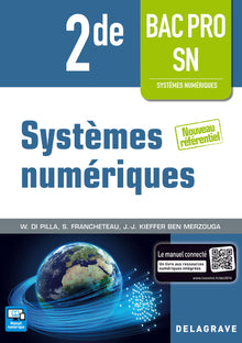 Systèmes numériques 2de Bac Pro SN (2016) - Pochette élève