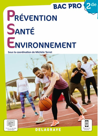 Prévention Santé Environnement (PSE) 2de Bac Pro (2021) - Manuel élève