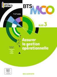 Bloc 3 - Assurer la gestion opérationnelle BTS MCO 1 et 2 (2024) - Pochette élève