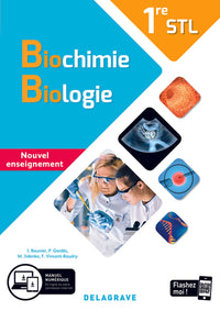Biochimie, Biologie 1re STL