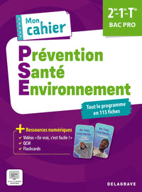 Mon cahier Prévention Santé Environnement (PSE) 2de, 1re, Tle Bac Pro (2025) - Pochette élève