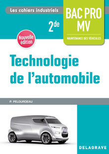 Technologie de l'automobile 2de Bac Pro MV (2018) - Pochette élève