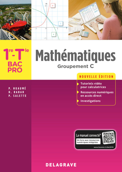 Mathématiques - Groupement C - 1re, Tle Bac Pro