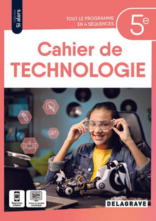 Si alors Technologie 5e - Cahier élève