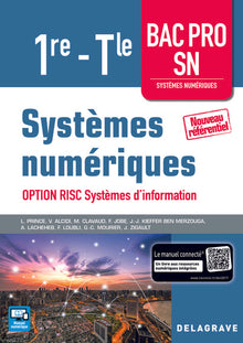Systèmes numériques 1re Tle Bac Pro SN, option RISC Systèmes d'information (2017) - Pochette élève