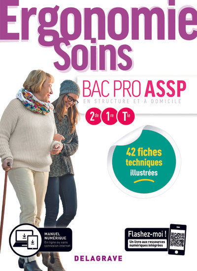 Ergonomie, Soins 2de, 1re, Tle Bac Pro ASSP (2019) - Pochette élève