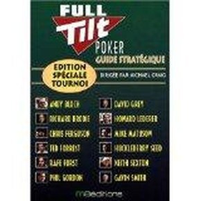 Full Tilt Poker Guide Stratégique