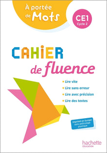 Cahier de fluence CE1 - A portée de mots