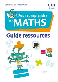 Pour comprendre les maths CE1 - Guide ressources