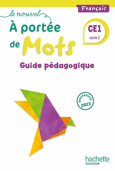 Le nouvel A portée de mots CE1 - Guide du fichier
