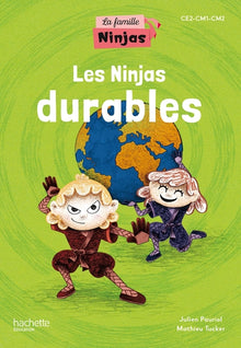 Les Ninjas durables