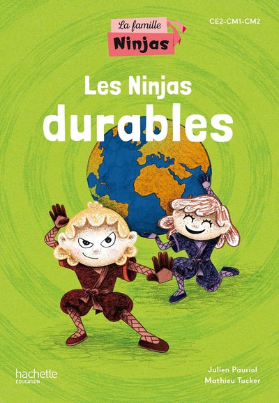 Les Ninjas durables