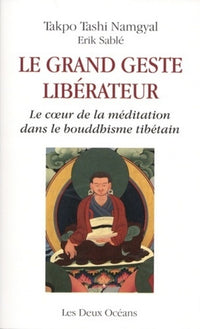 le grand geste libérateur
