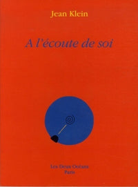 A l'écoute de soi