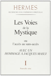 Les Voies de la Mystique