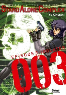 The Ghost in the Shell - Stand Alone Complex - Tome 03