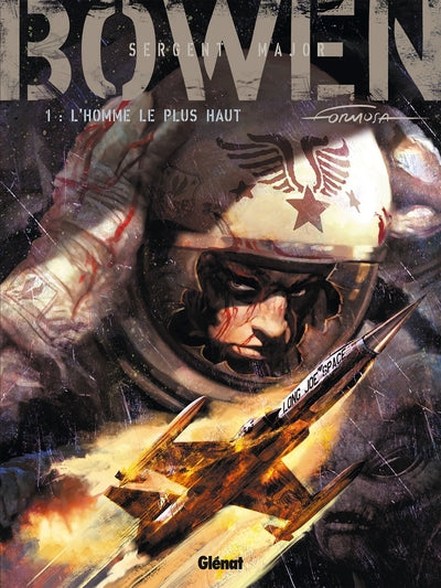 Bowen - Tome 01: L'homme le plus haut