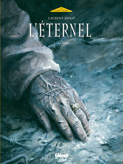 L'eternel, tome 1 : le saint