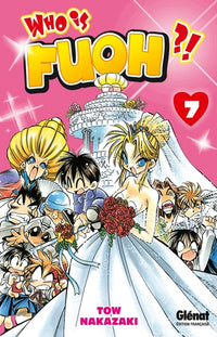 Who is Fuoh ?! - Tome 07