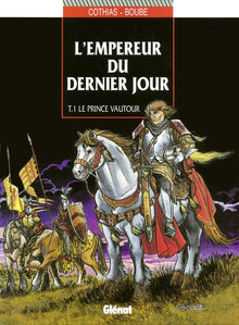 L'Empereur du dernier jour - Tome 01