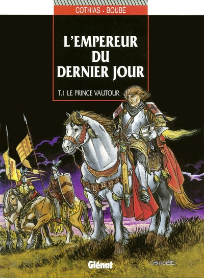 L'Empereur du dernier jour - Tome 01