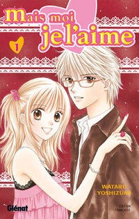 Mais moi je l'aime - Tome 01