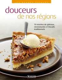 Douceurs de nos régions