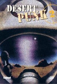 Desert Punk - L'esprit du Désert - Tome 02